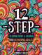 12-Step Coloring Book and Journal for Recovering Adults