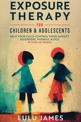 Exposure Therapy for Children and Adolescents