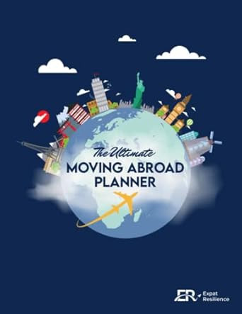 The Ultimate Moving Abroad Planner
