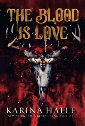 The Blood is Love