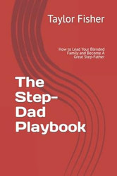The Step-Dad Playbook