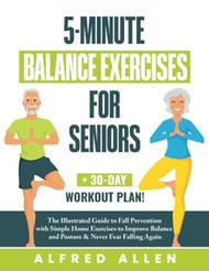 5-Minute Balance Exercises for Seniors