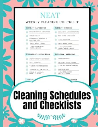 NEAT Cleaning Schedules and Checklists