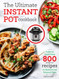 The Ultimate Instant Pot cookbook