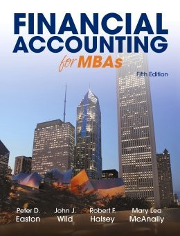 Financial Accounting For Mbas by Peter Easton - American