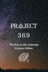 Project 369: Evolved Consciousness