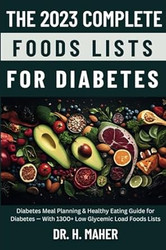 The 2023 Complete Foods Lists for Diabetes