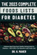 The 2023 Complete Foods Lists for Diabetes