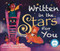 Written in the Stars for You