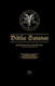 Biblia Satanae ESA: Traditional Satanic Bible