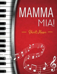Mamma Mia! Sheet Music