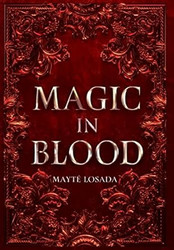 Magic in Blood