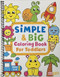 Simple & Big Coloring Book for Toddler