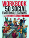 Workbook For 50 Social Emotional Learning Lessons Vol. 1