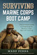 Surviving Marine Corps Boot Camp