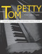 Tom Petty Piano Sheet Music
