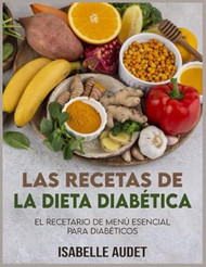 Las recetas de la dieta diabetica