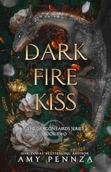 Dark Fire Kiss