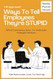 HR Approved Ways to Tell Employees They're Stupid