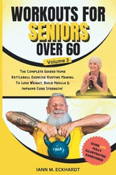 Workouts For Seniors Over 60 Volume #3