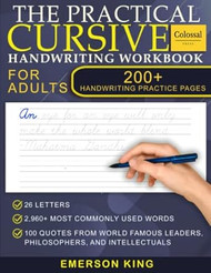 Cursive Handwriting Workbook for Adults - 200+ Pages of