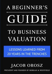 A Beginner's Guide to Business Valuation