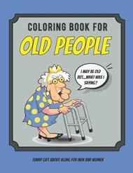 Coloring Book For Old People