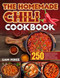 The Homemade Chili Cookbook