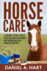 Horse Care: A Beginners Guide to Breed Selection Barn