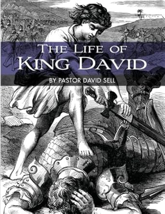 The Life of King David