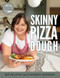 Skinny Pizza Dough