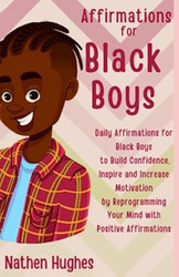 Affirmations for Black Boys