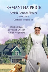 Amish Bonnet Sisters Omnibus Volume 11: 3 books-in-1