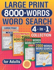Large Print 8000+ Words Word Search 4 in 1 Collection
