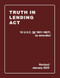 Truth In Lending Act 15 U.S.C. §§ 1601-1667f as amended Revised