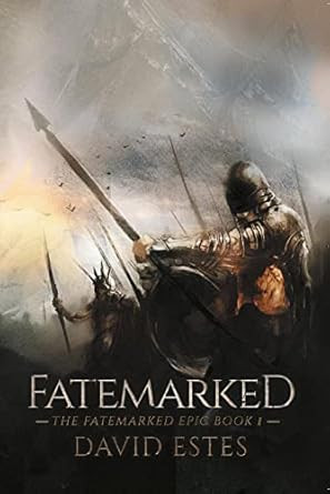 Fatemarked (The Fatemarked Epic 1)