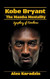 Kobe Bryant & The Mamba Mentality