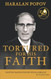 Tortured For His Faith: 50th Anniversary Edition