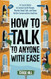 How to Talk to Anyone with Ease