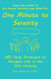 One Minute to Serenity