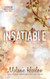 Insatiable: Special Edition