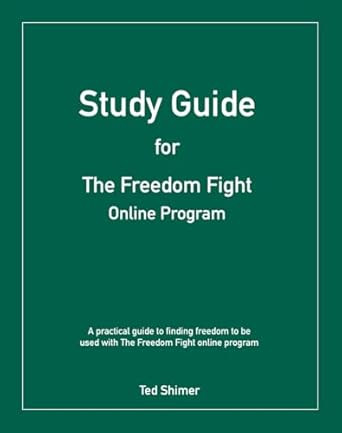Study Guide for The Freedom Fight Online Program