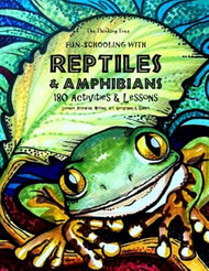 Fun-Schooling With Reptiles & Amphibians