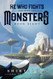 He Who Fights with Monsters 8