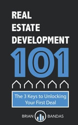 Real Estate Development 101