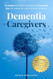 Dementia for Caregivers