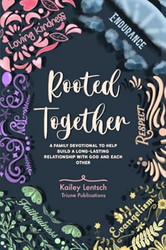 Rooted Together