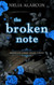 The Broken Note: Dark High School Bully Romance
