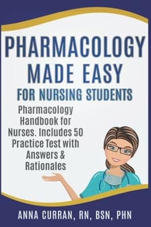 Pharmacology Made Easy for Nursing Students