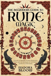 The Beginners Guide to Rune Magic